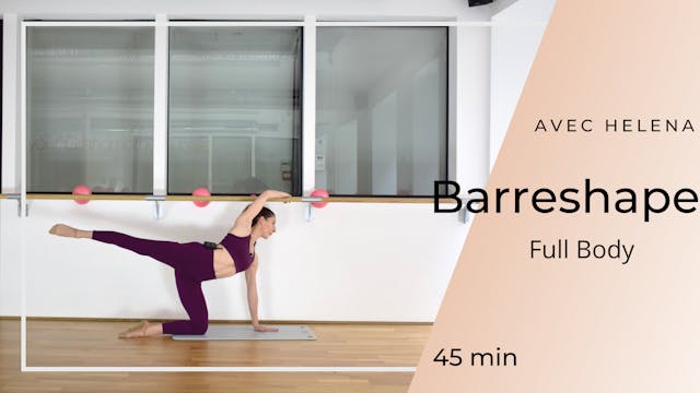 Helena Barreshape Full Body 45 min