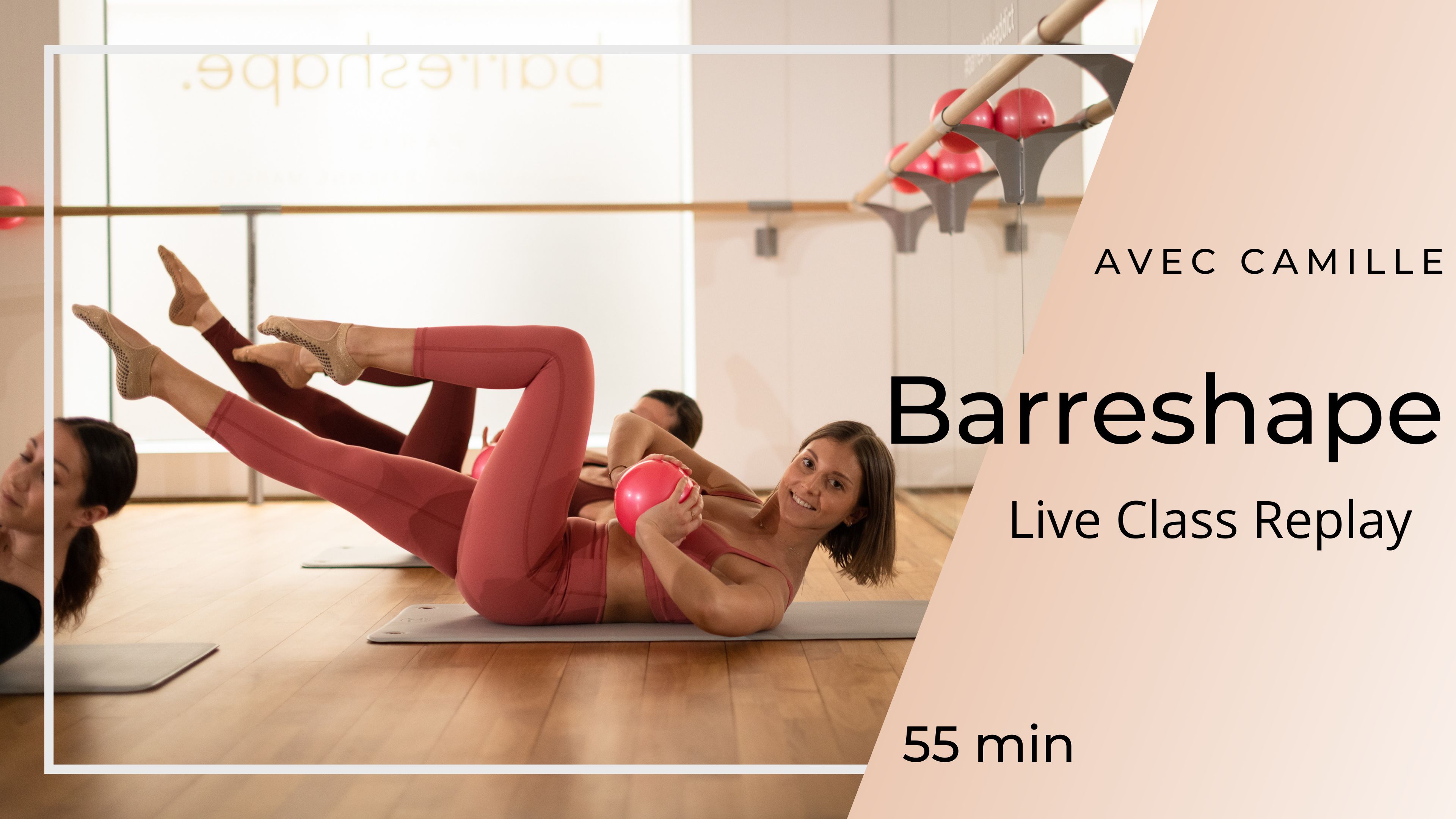 18/07/2026 - Replay Live Class Barreshape avec Camille