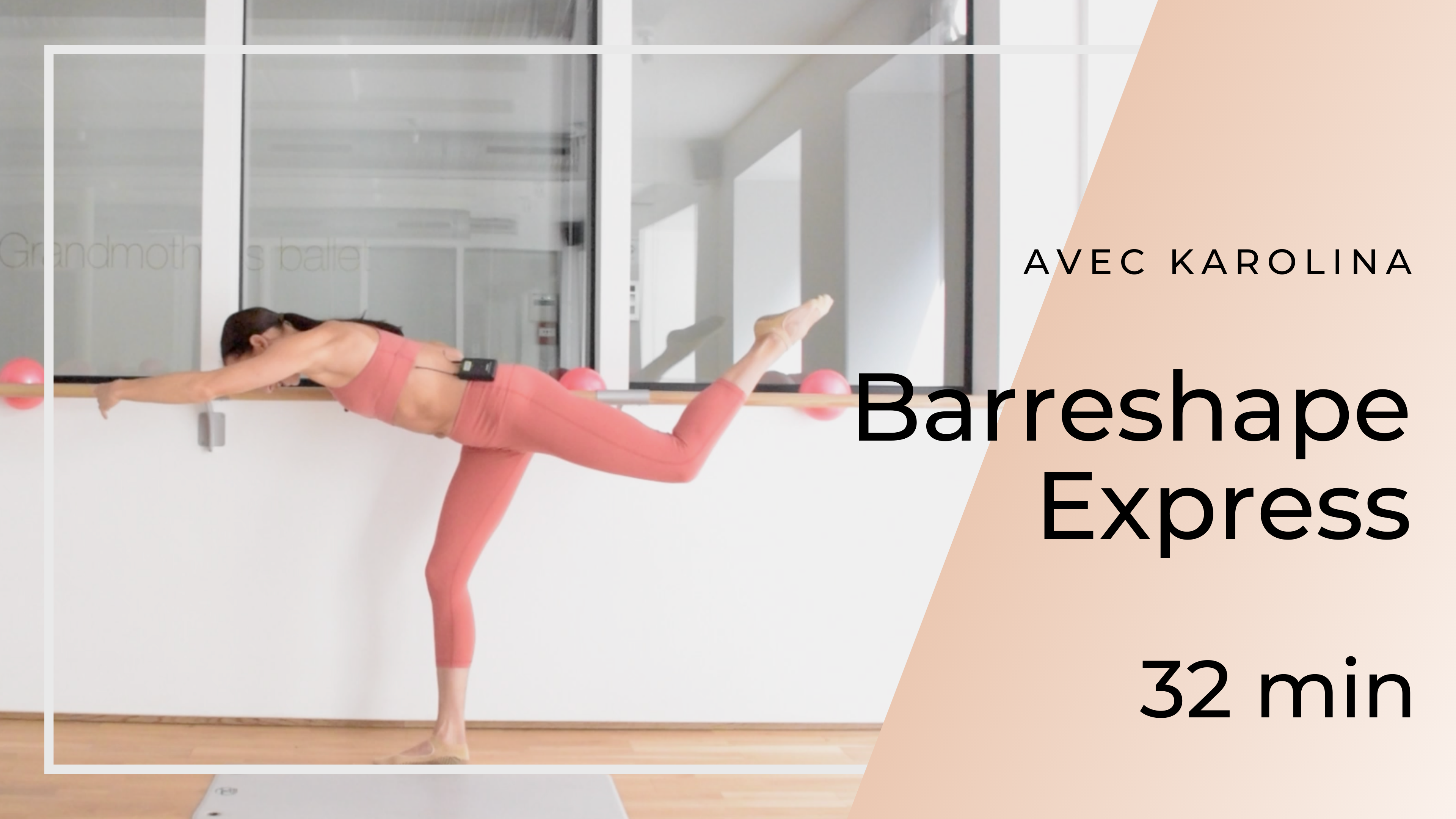 Barreshape Express Karolina 32mn 