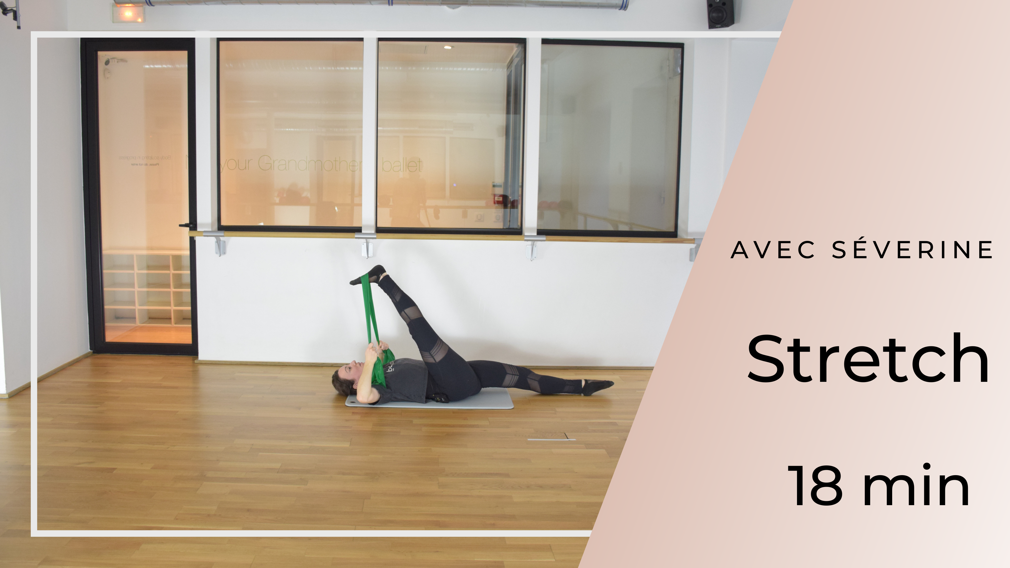 Stretch Séverine 18 min  