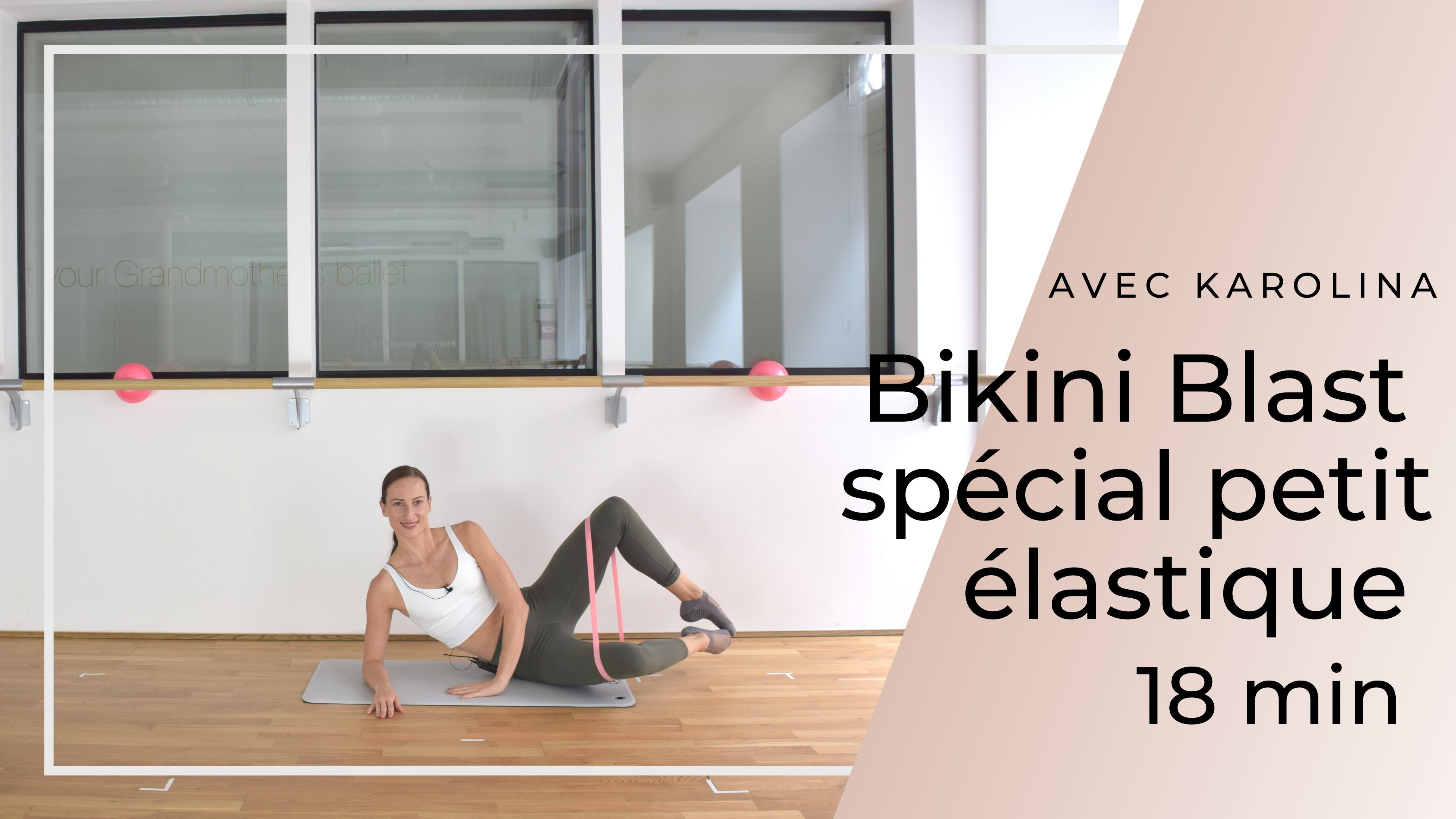 Bikini Blast Spécial petit élastique Karolina 18 mn