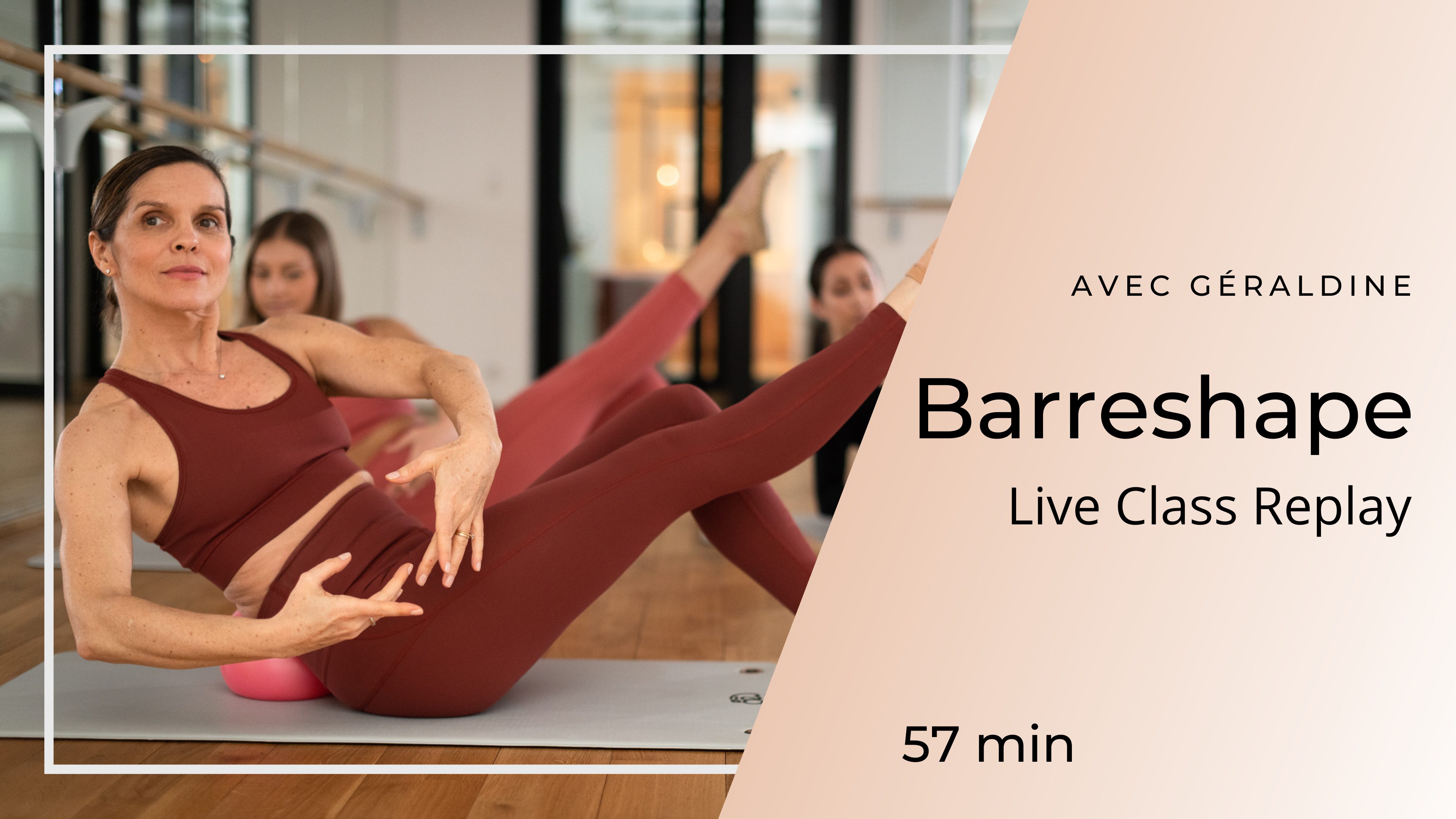 24/11/2025 - NEW ! Replay Live Class Barreshape avec Géraldine