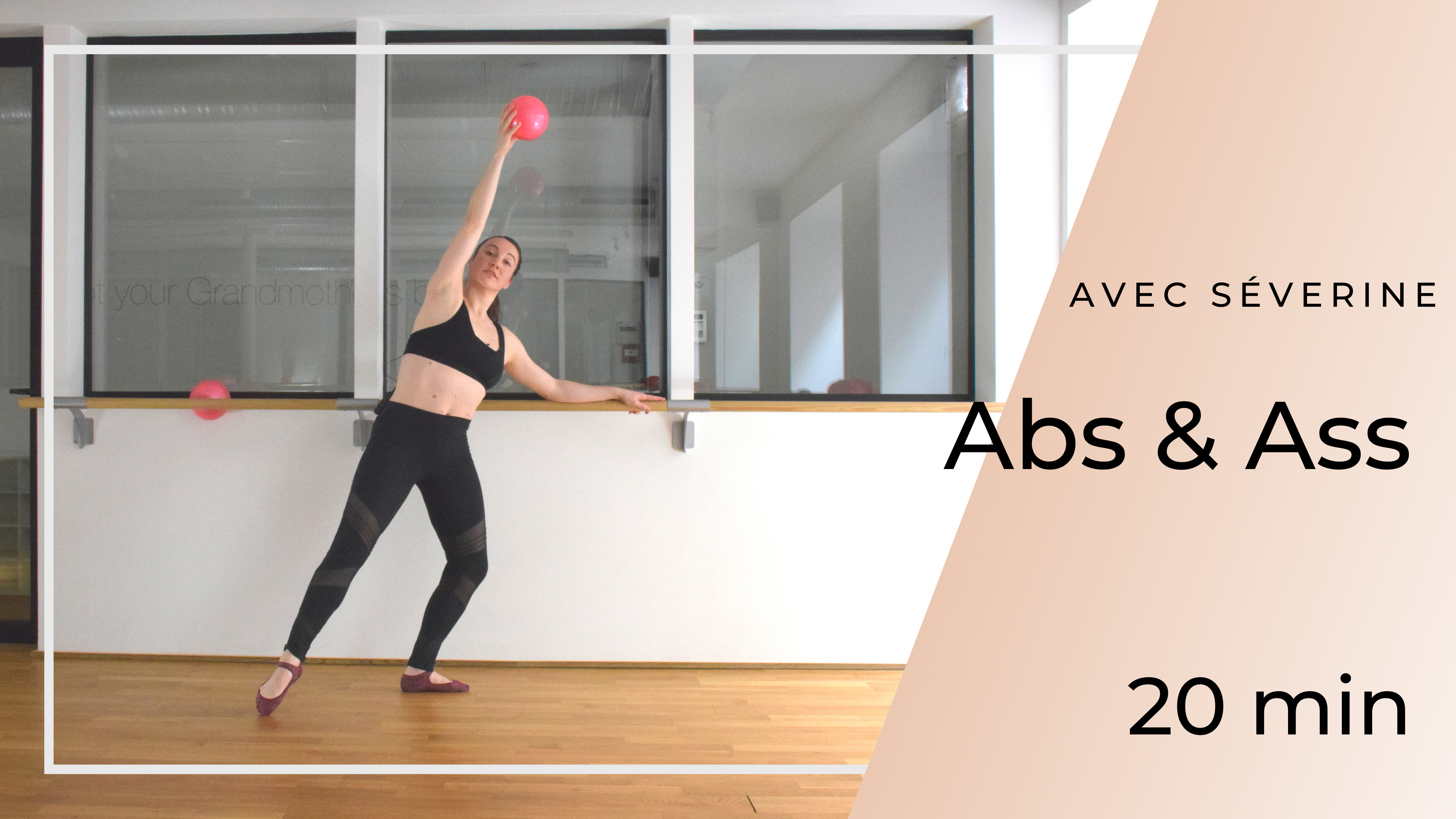 Abs & Ass Séverine 20mn