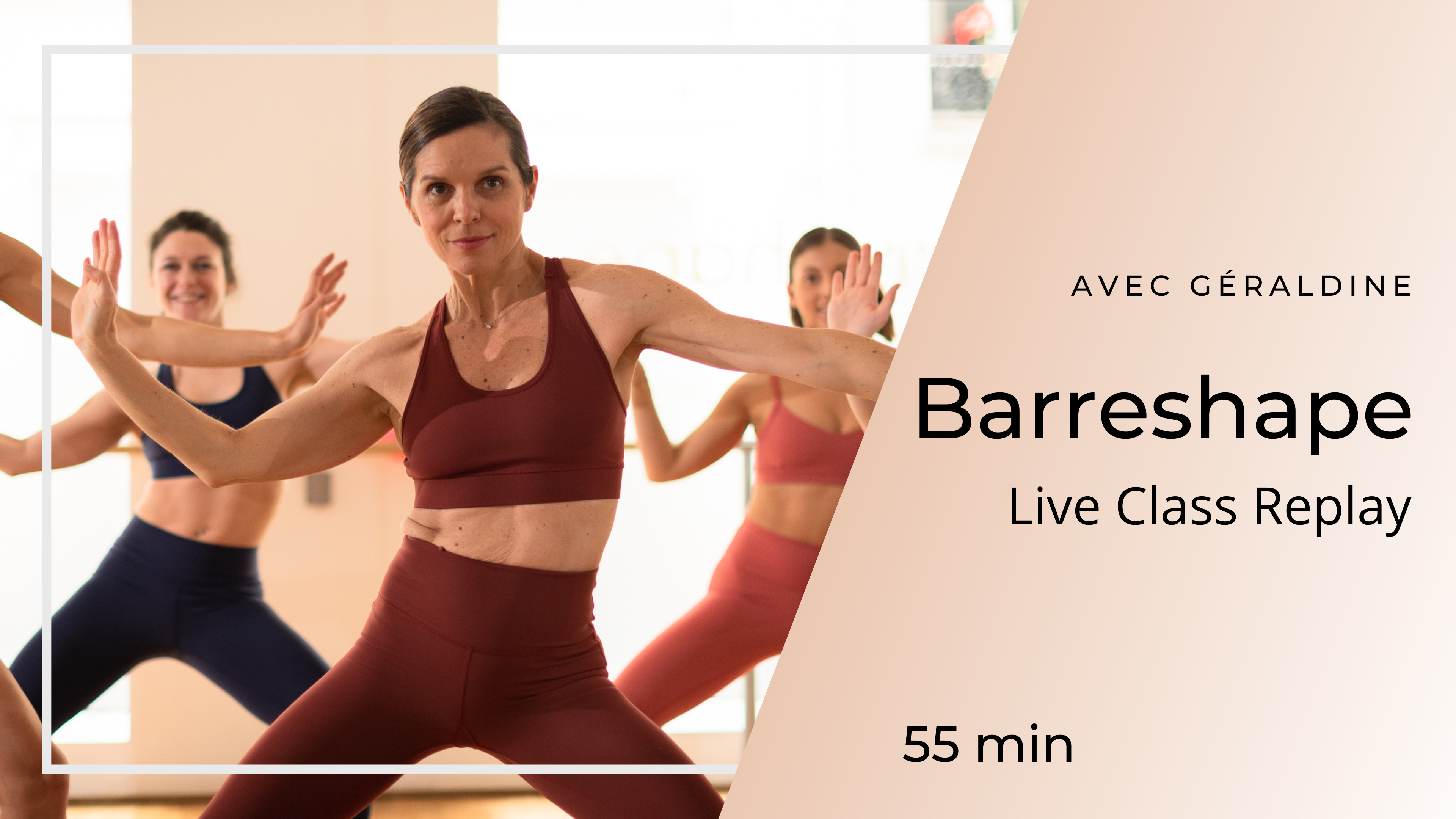 21/07/2025 - Replay Live Class Barreshape Full Body avec Géraldine