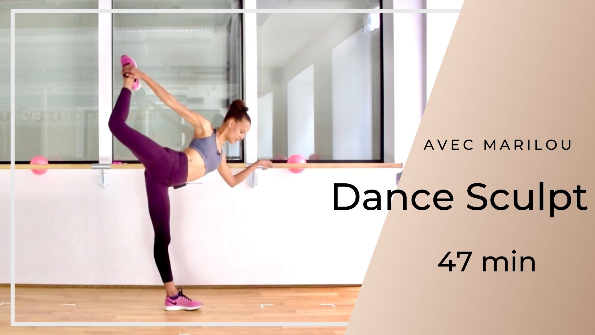 Dance Sculpt Marilou 47 min