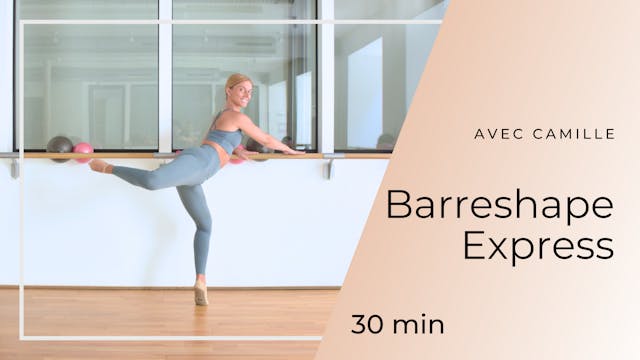 Barreshape Express Camille 30 min