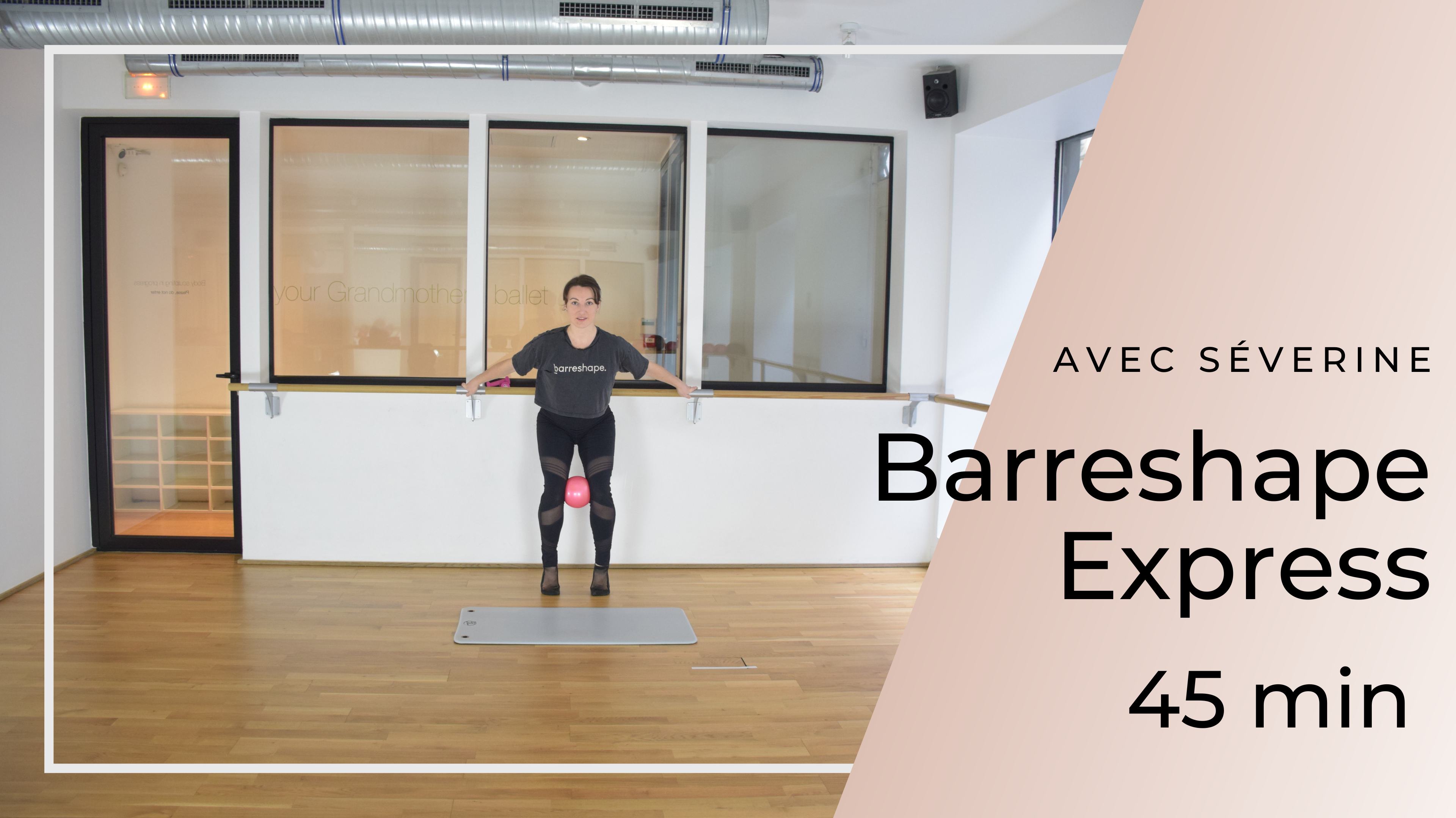 Séverine Barreshape Express 45 min 