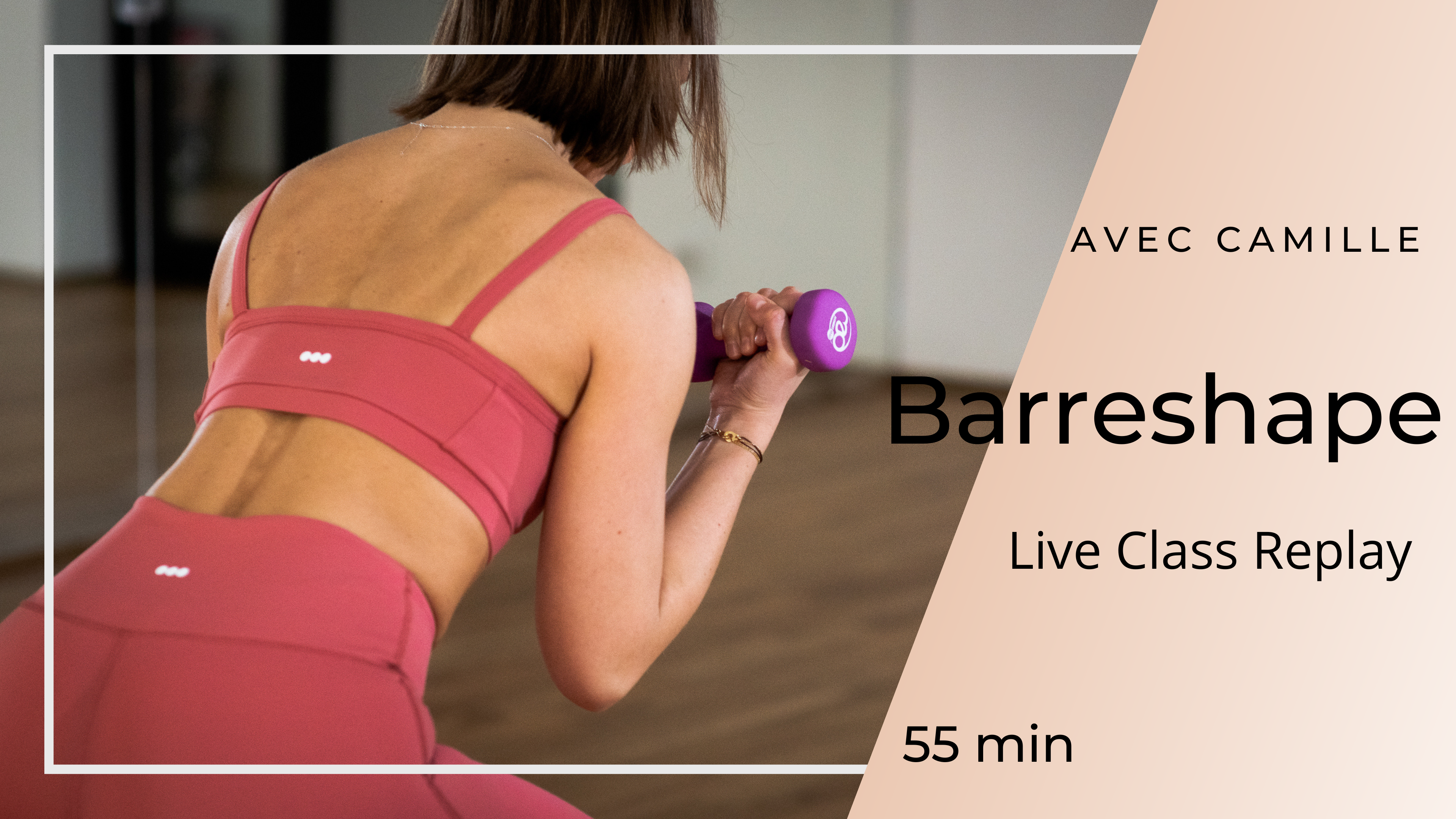 16/09/2025 - Replay Live Class Barreshape avec Camille