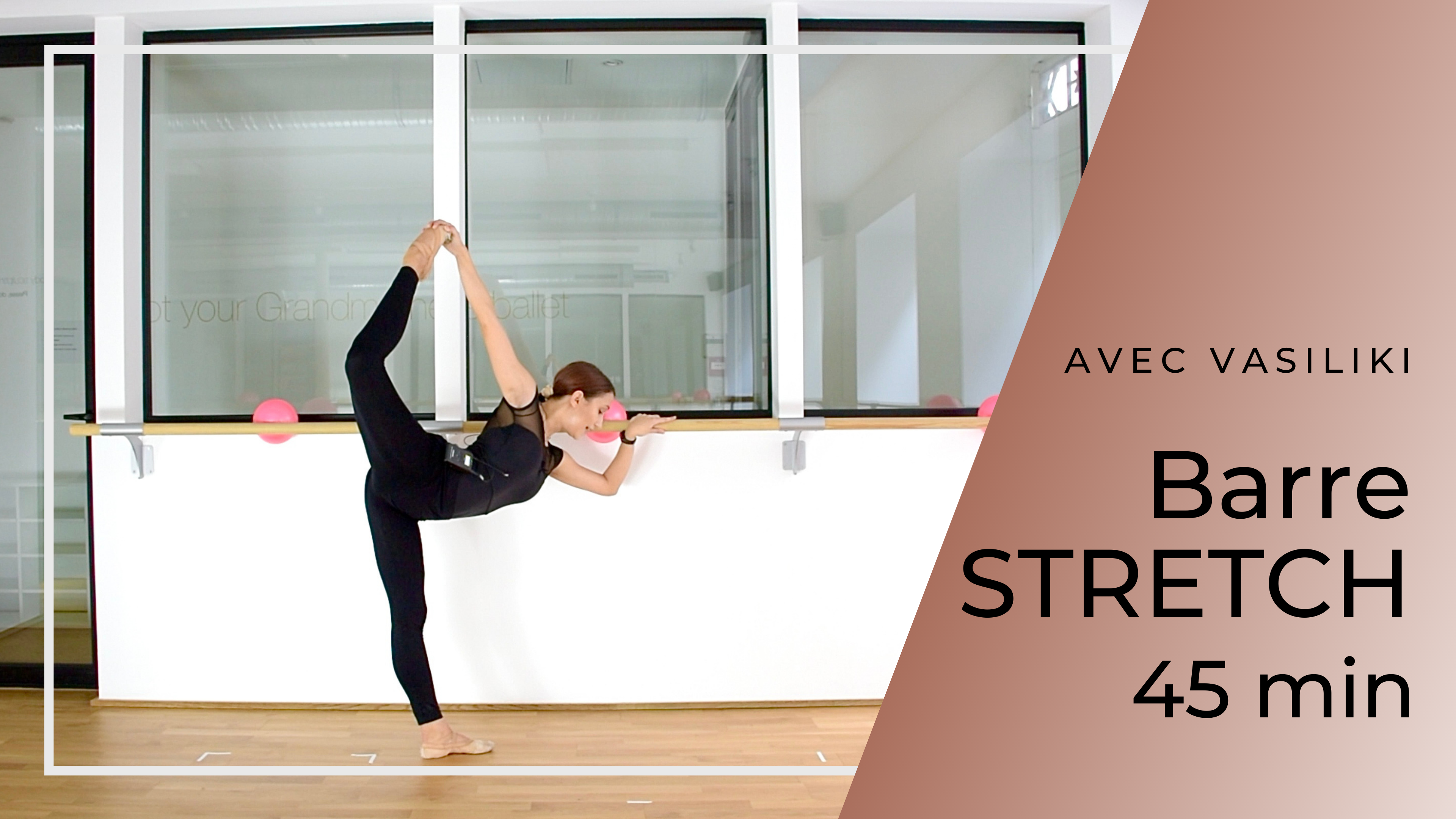 BarreSTRETCH Vasiliki 45 mn