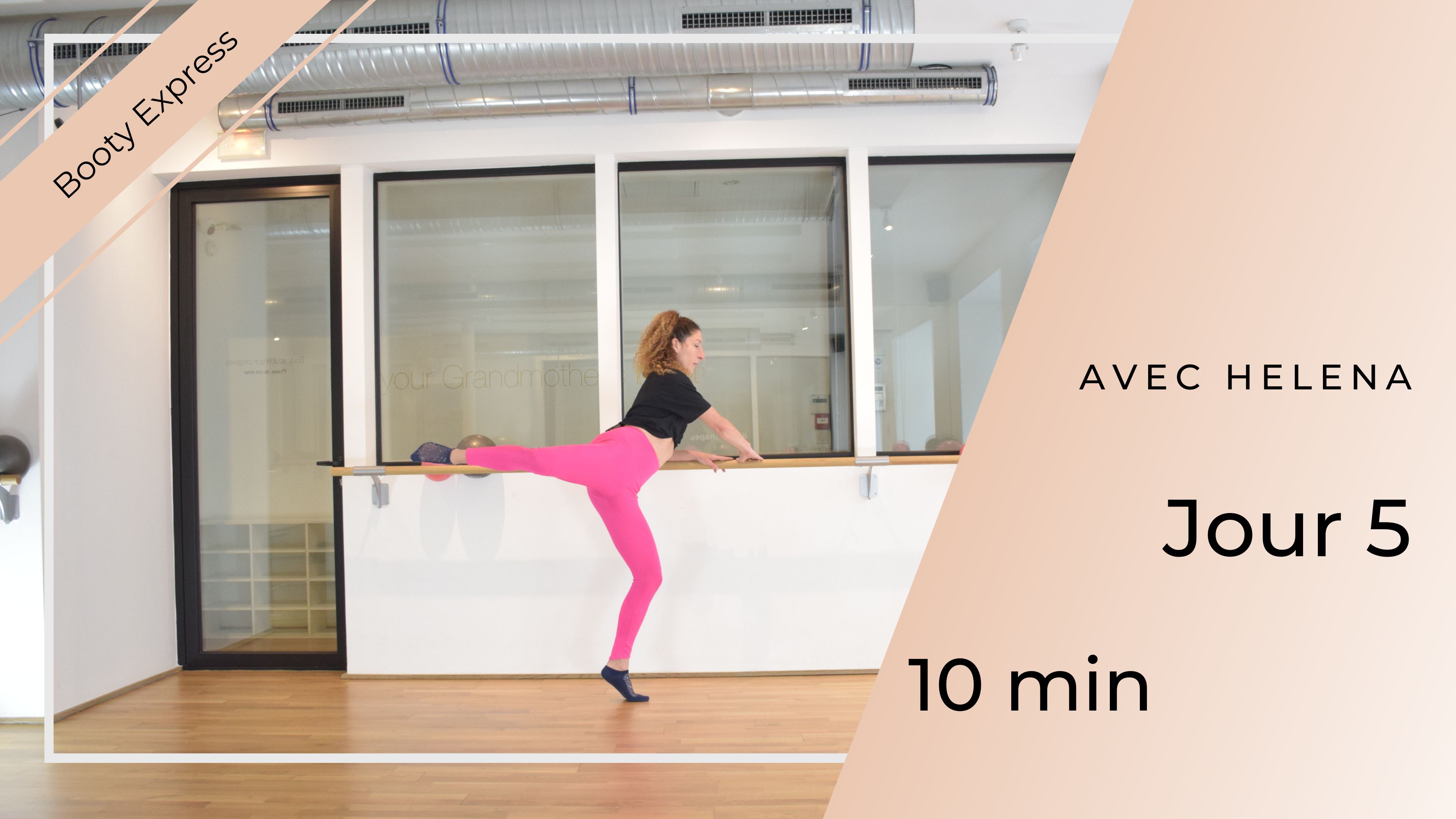 CHALLENGE BOOTY EXPRESS : JOUR 5