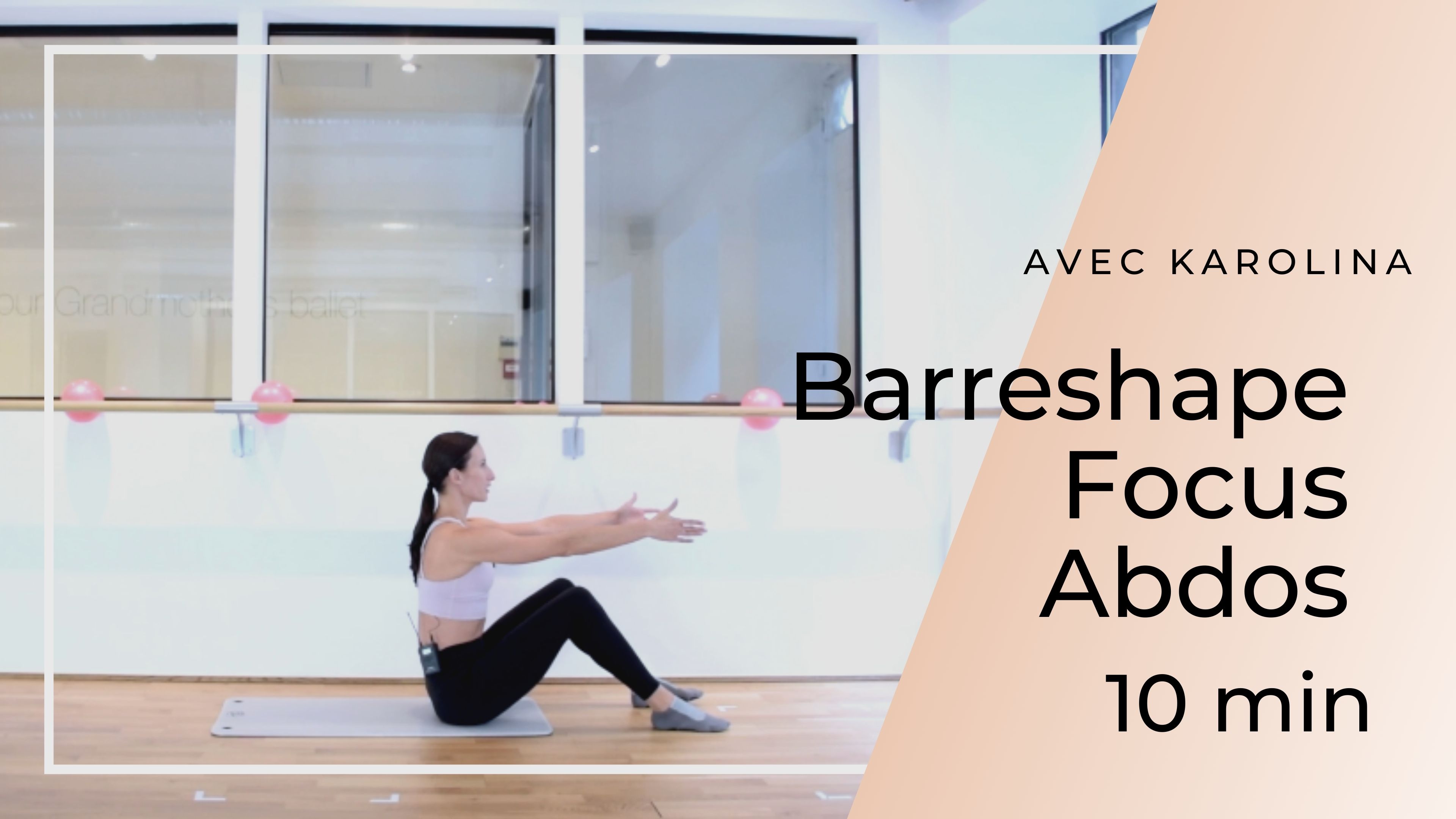 Barreshape Spécial Abdos Karolina 10 mn 