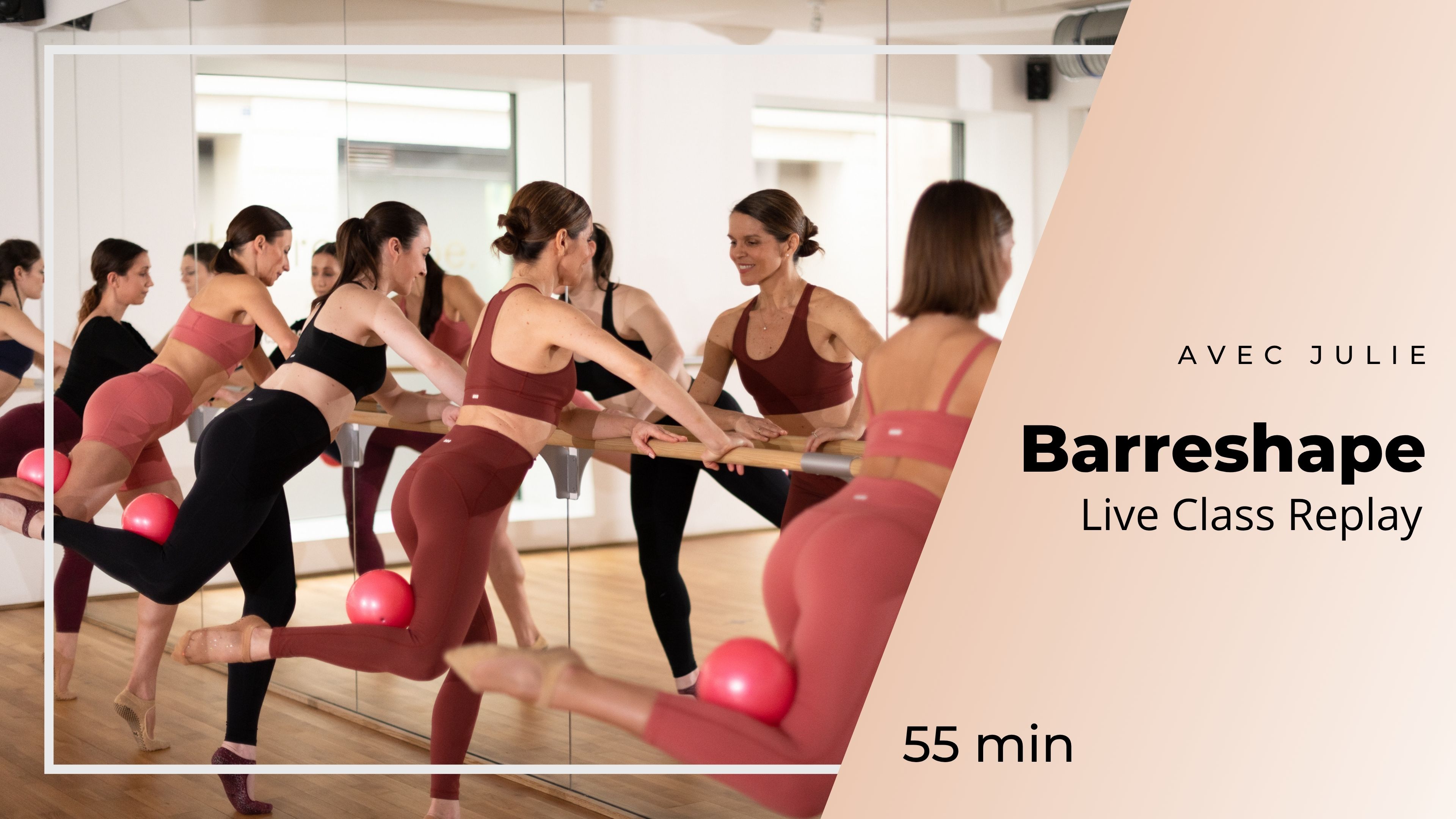 31/08/2026 - Replay Live Class Barreshape avec Julie