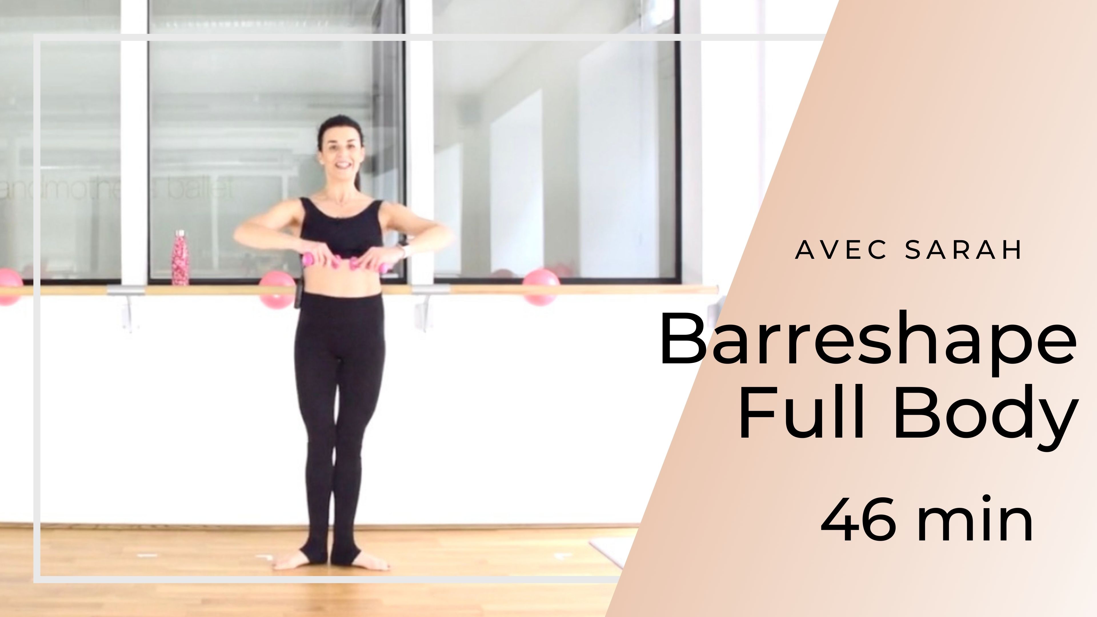 Barreshape Full Body Sarah 46 mn