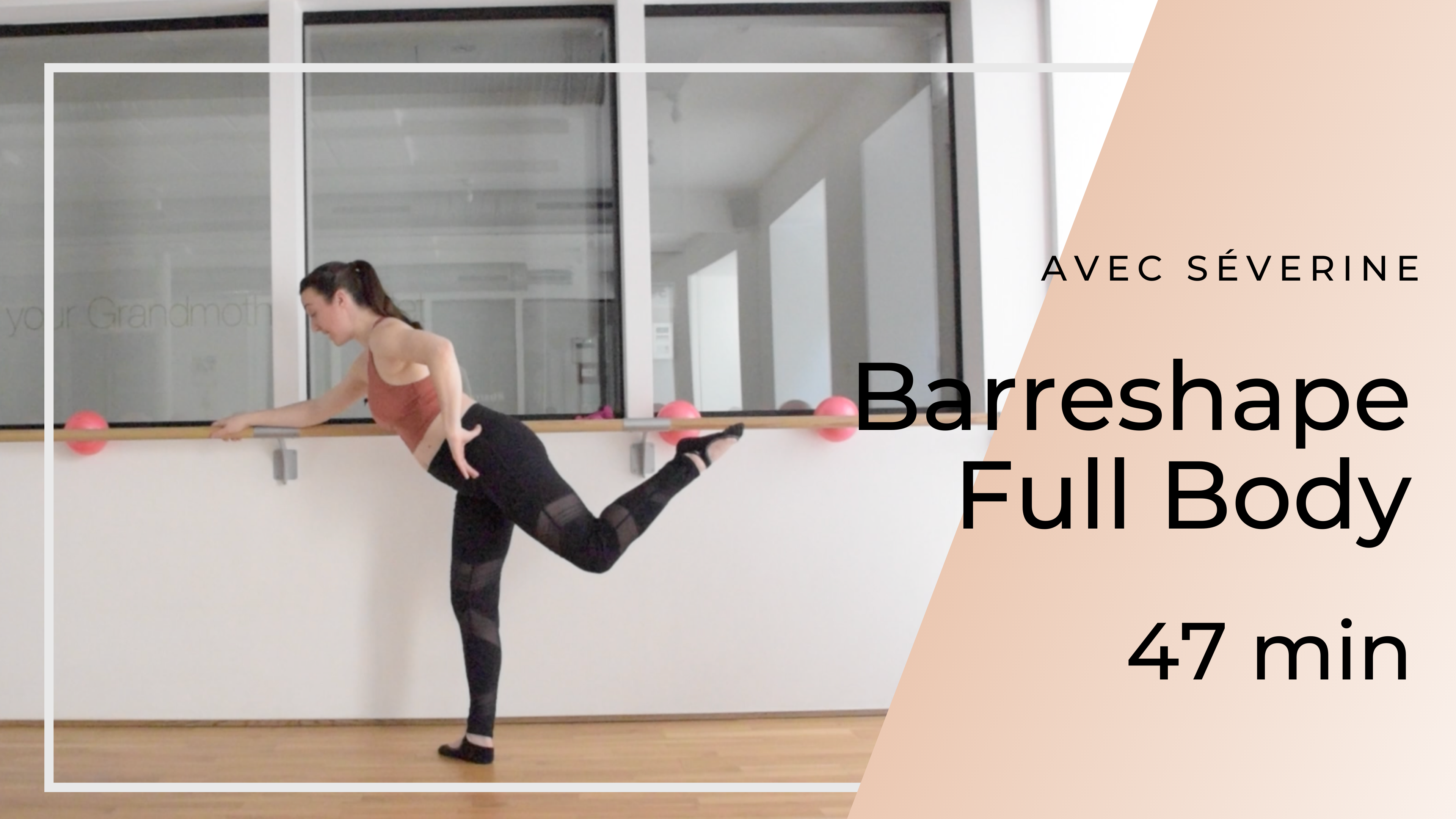 Barreshape Full Body Séverine 47mn