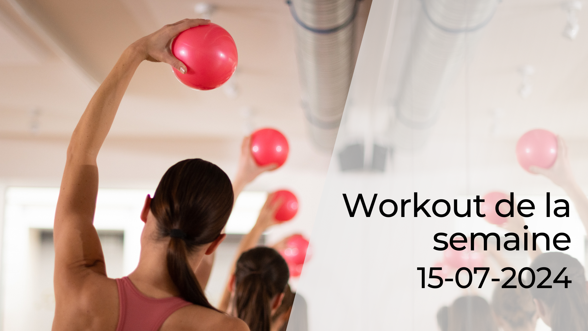 Workout du 15-07-24