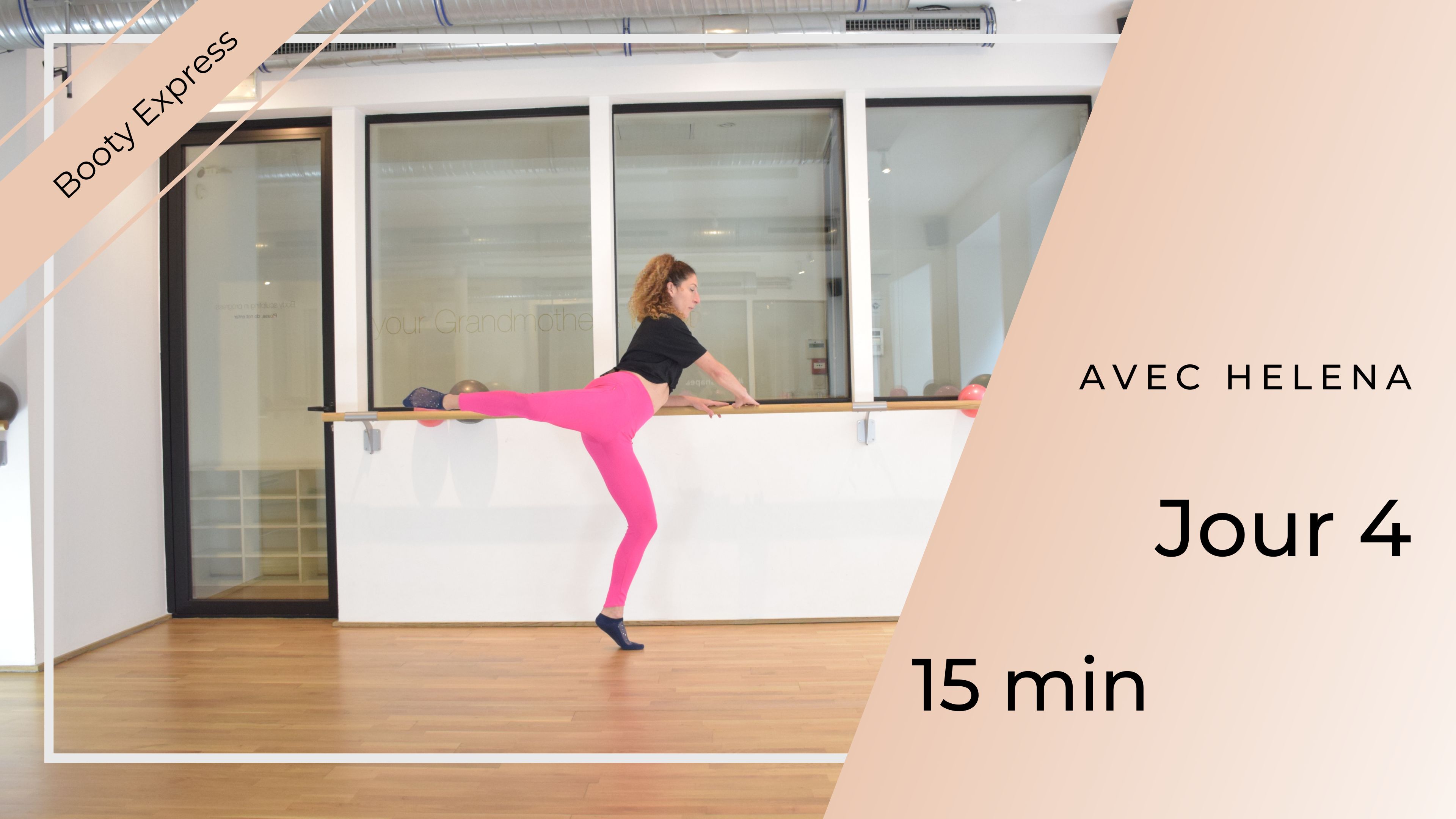 CHALLENGE BOOTY EXPRESS : JOUR 4