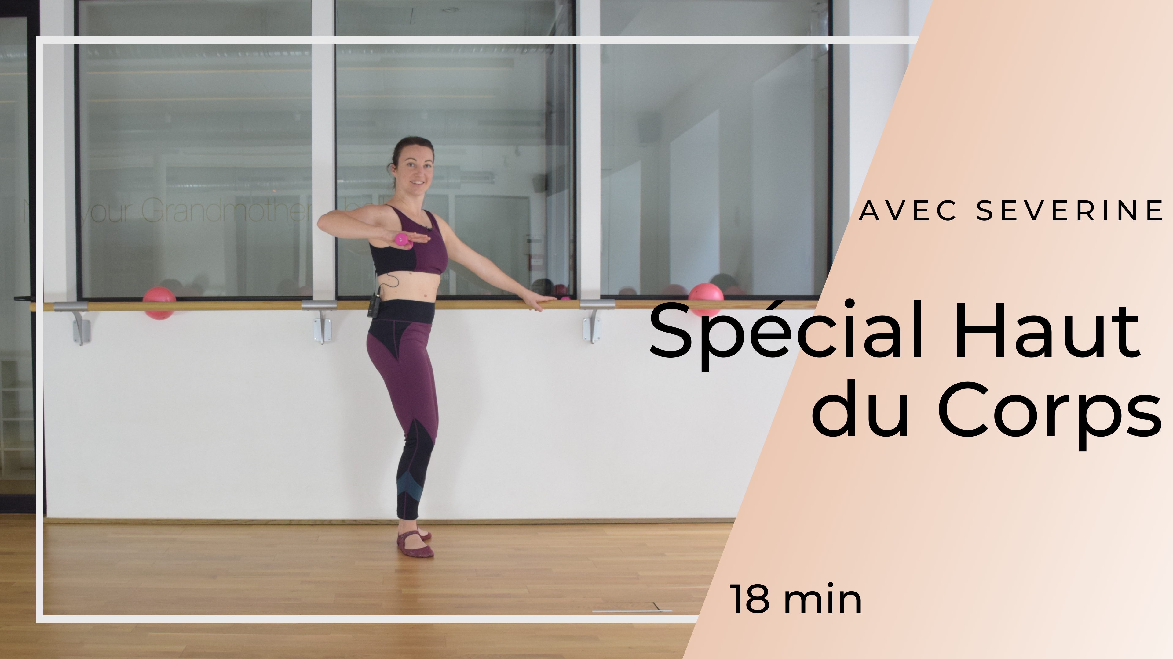 Spécial Haut du Corps Séverine 18 min