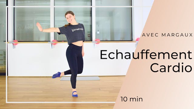 Barreshape Echauffement Cardio Margau...
