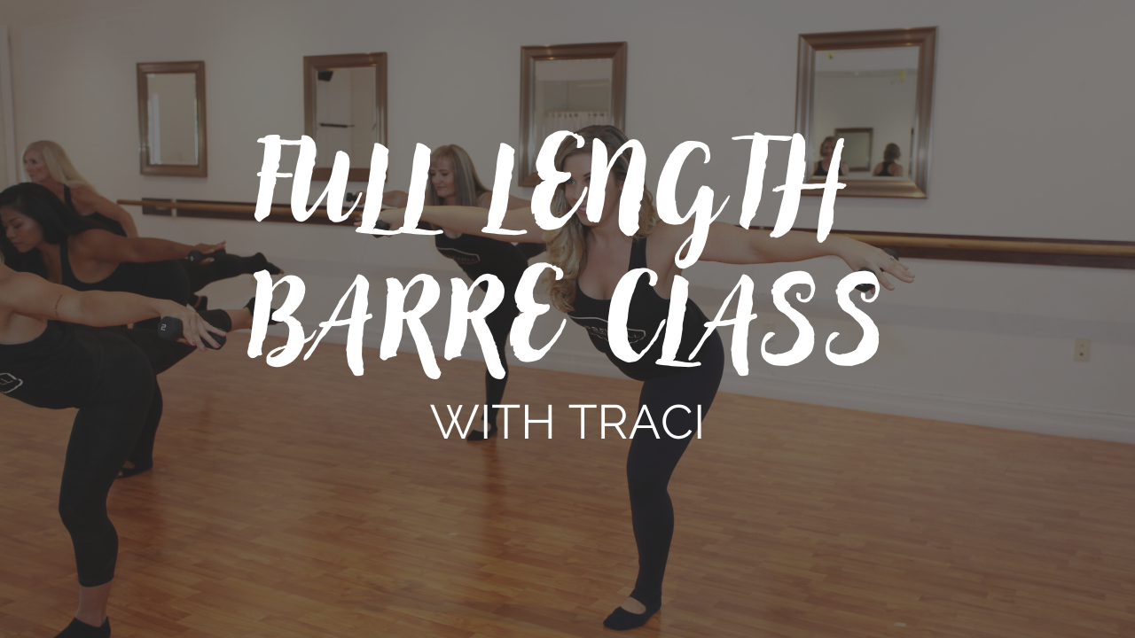 Full Length Barre Burn Class #2