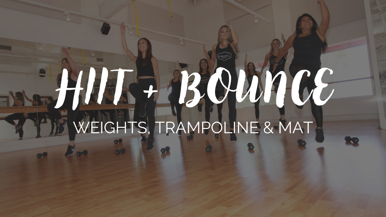 HIIT + Bounce