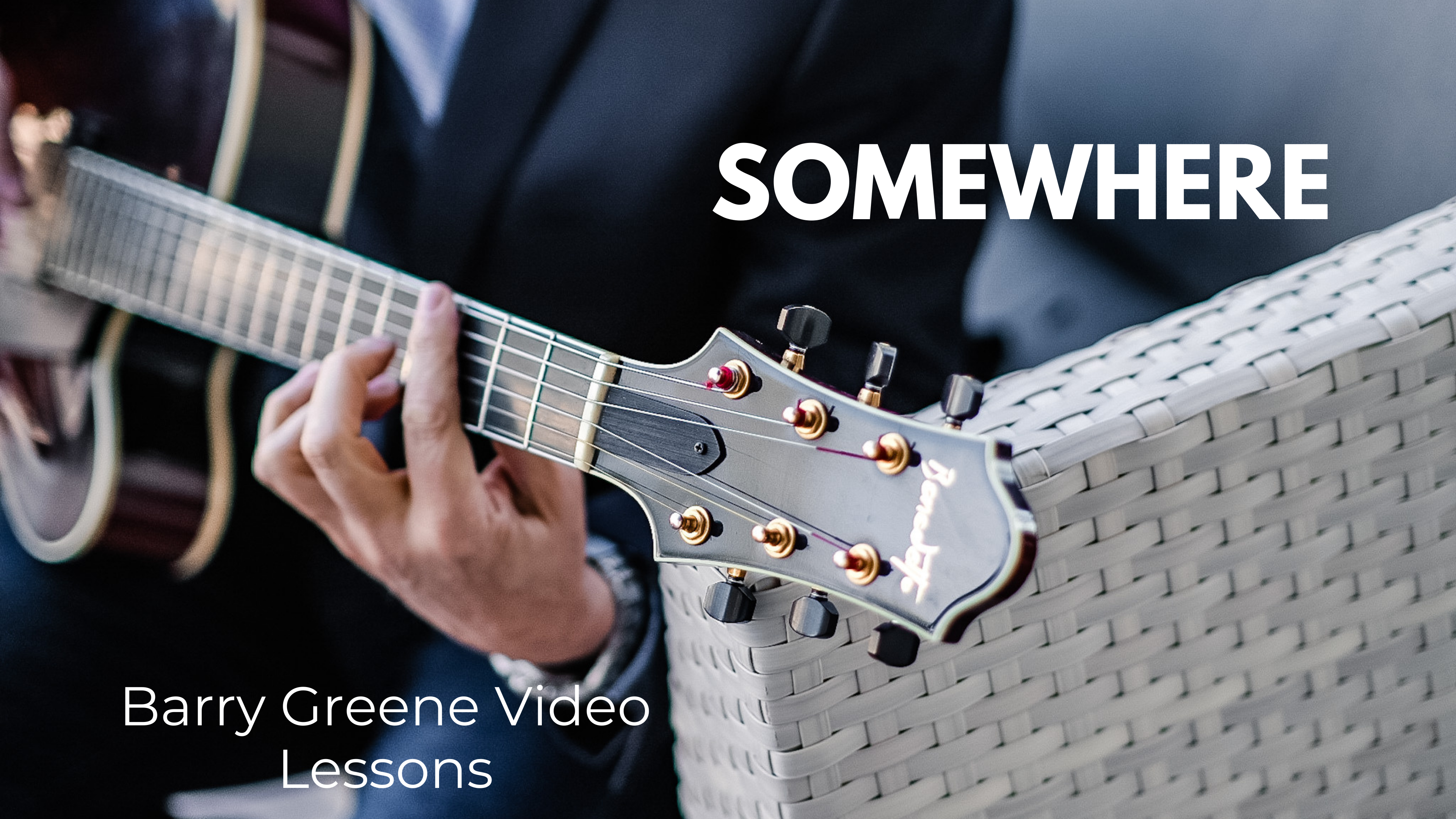 Somewhere - Chord Melody
