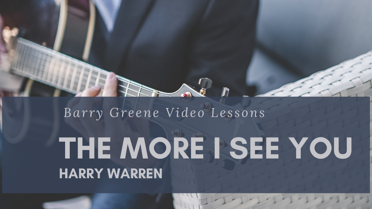 The More I See You - Tune Based