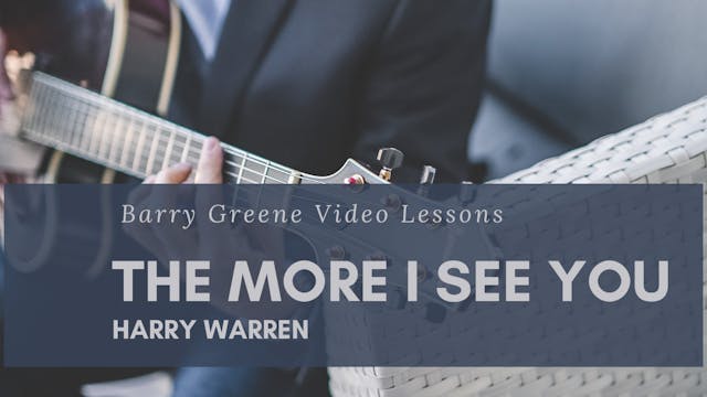 The More I See You - Tune Based