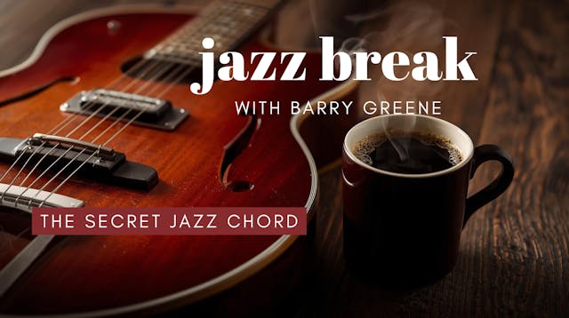 The Secret Jazz Chord - Jazz Break