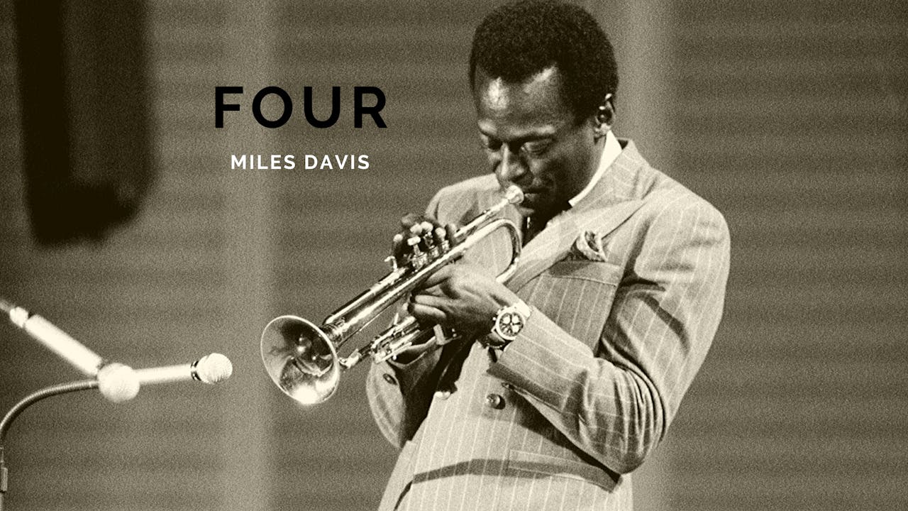 Four (Miles Davis) -Tune Based