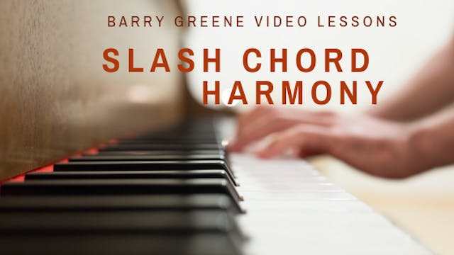 Slash Chord Harmony - Topic Driven