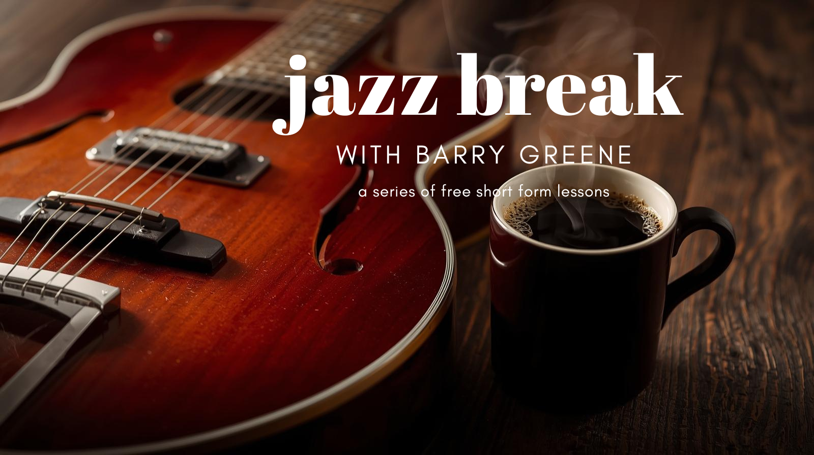 Jazz Breaks with Barry