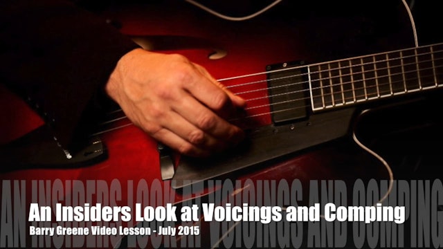 An Insiders Look at Voicings and Comping (Days of Wine and Roses) - Topic Driven