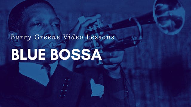 Blue Bossa - Tune Based