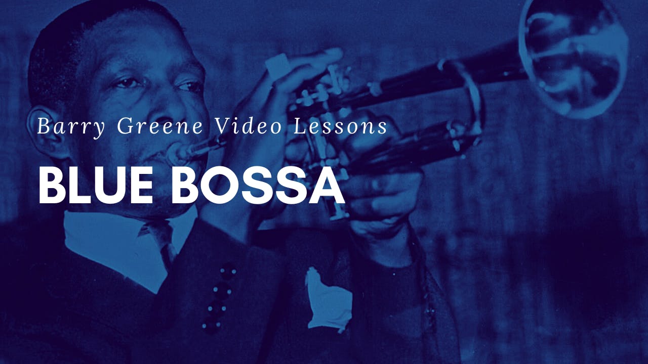 Blue Bossa - Tune Based