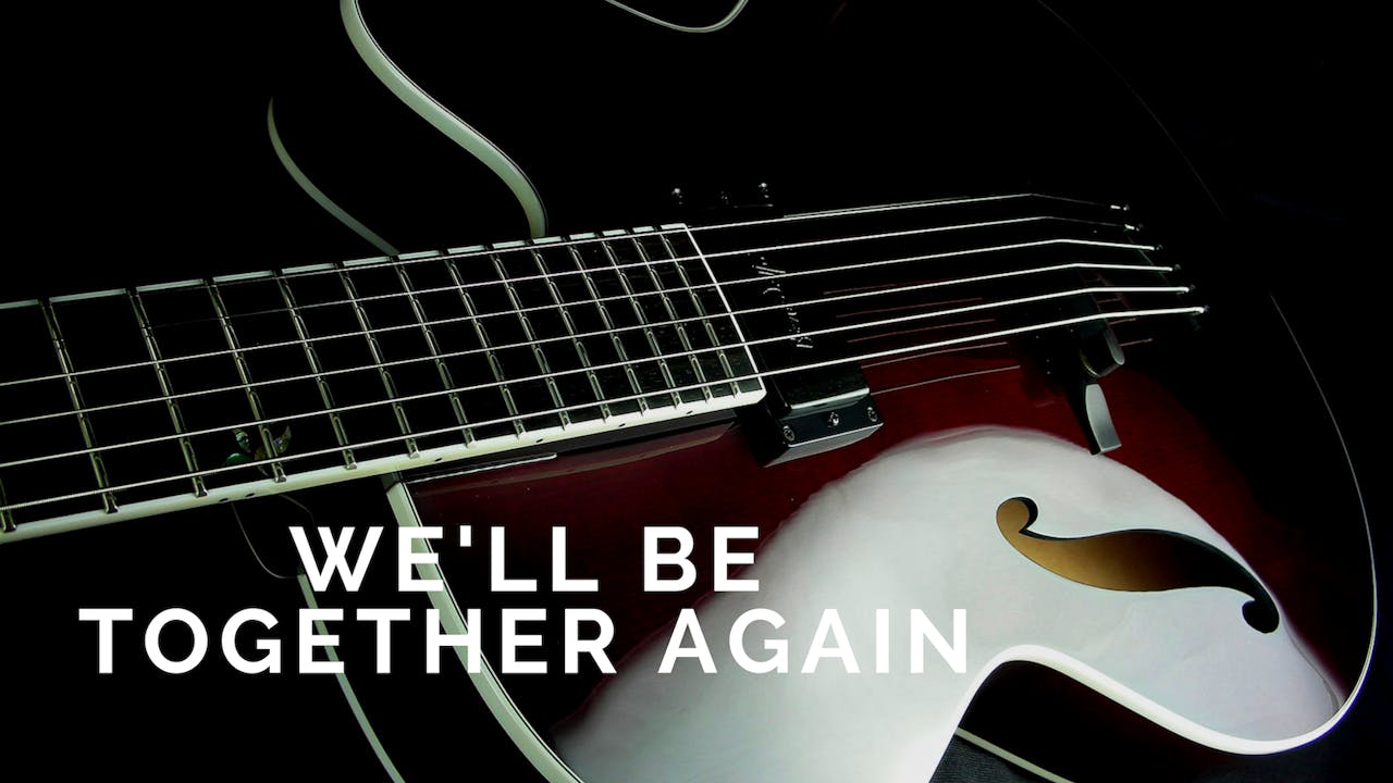 We'll Be Together Again - Chord Melody