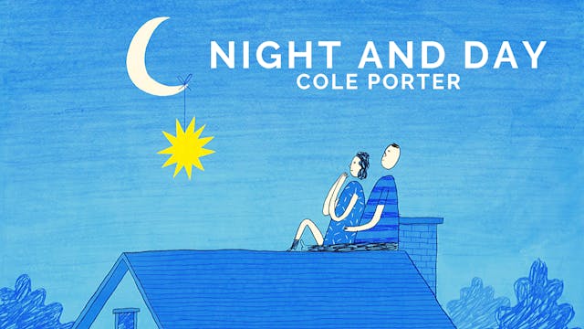 Night and Day - Tune Based