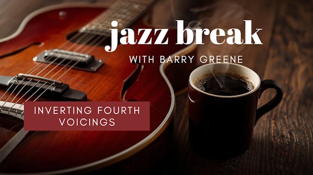 Inverting 4th Voicings - Jazz Break
