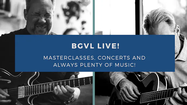 🎸 BGVL LIVE! Jazz Guitar Q&A • June 2026