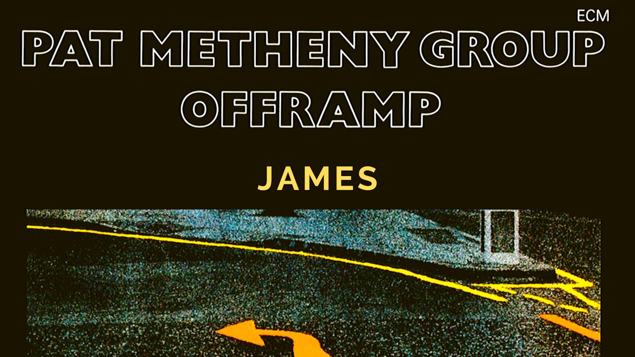 James (Metheny) - Tune Based