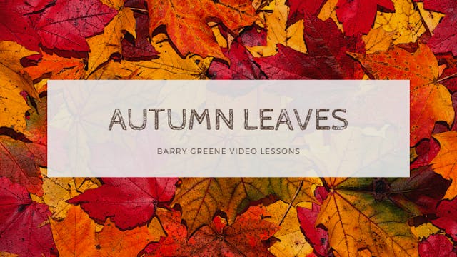 Autumn Leaves - Tune Based