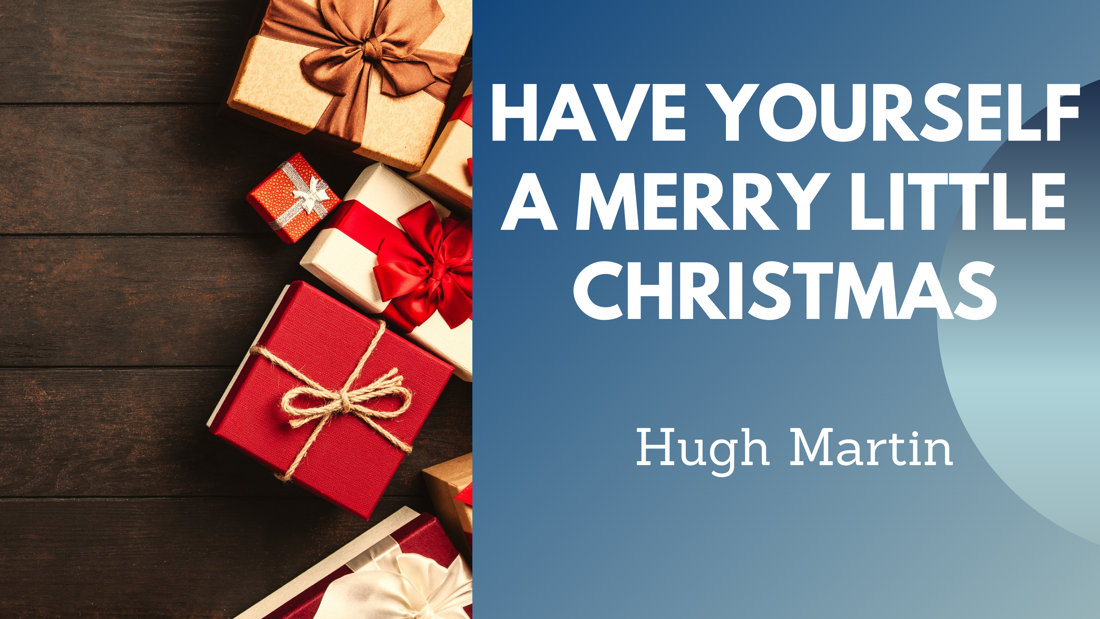 Have Yourself a Merry Little Christmas - Chord Melody