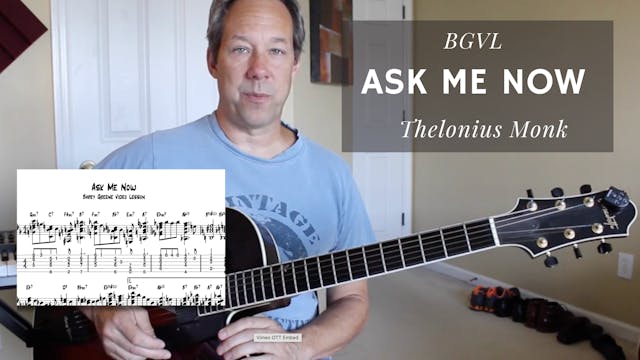 Ask me Now (Monk) Chord Melody