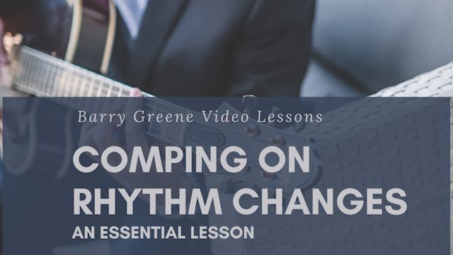 Comping on Rhythm Changes - Essential