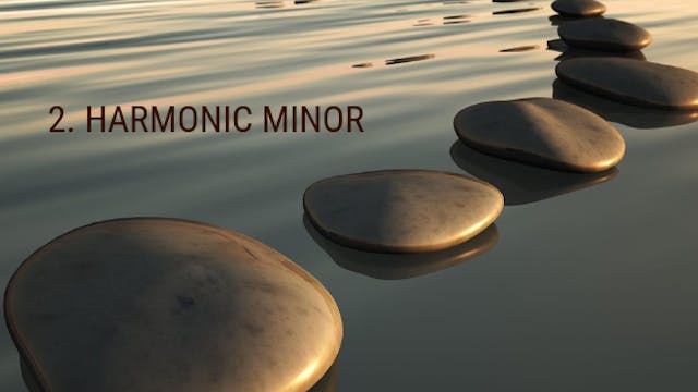 2. The Harmonic Minor Scale - Steppin...