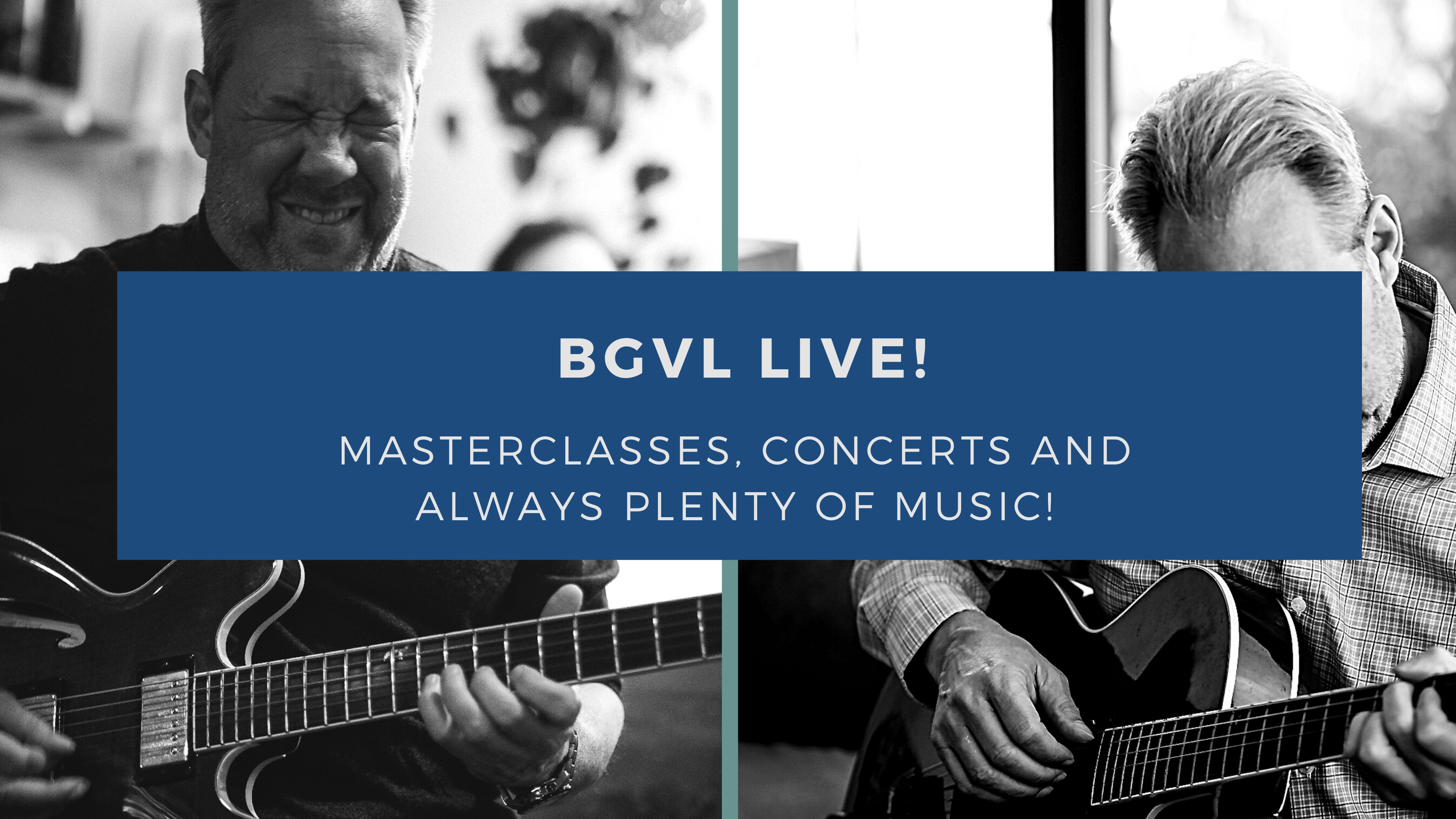 BGVL LIVE! 7/9/2021- The Wes Montgomery TriTone Substitution