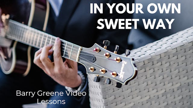 In Your Own Sweet Way - Tune Based