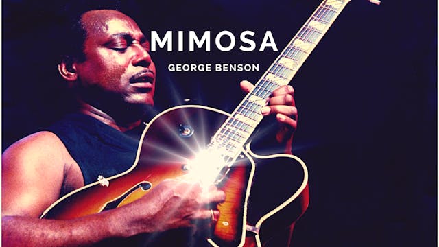 Mimosa (George Benson) - Tune Based