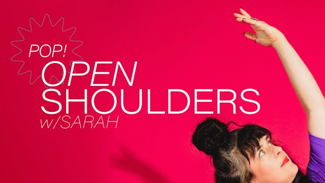 Pop! Open Shoulders