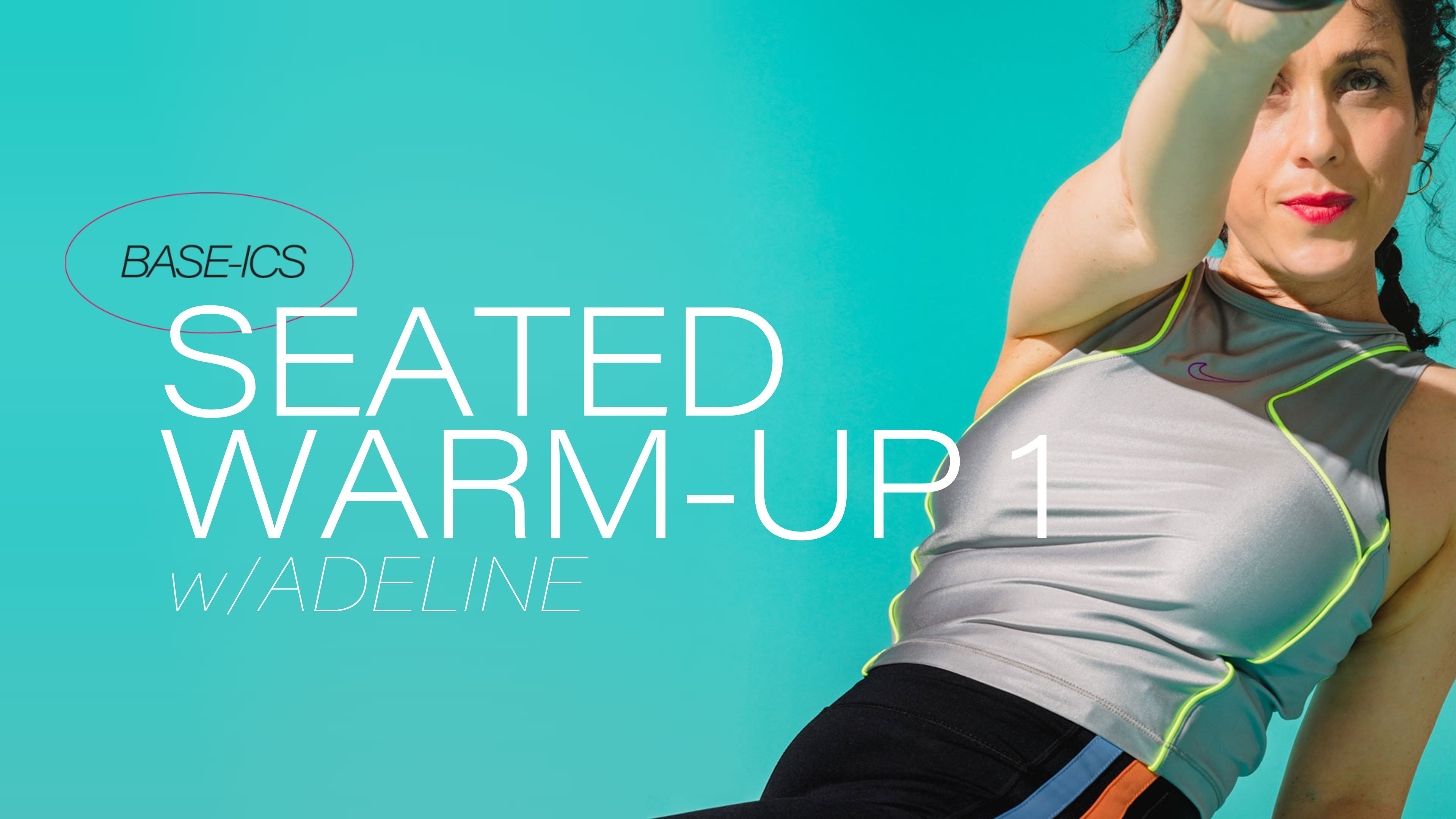 base-ics seated warmup 