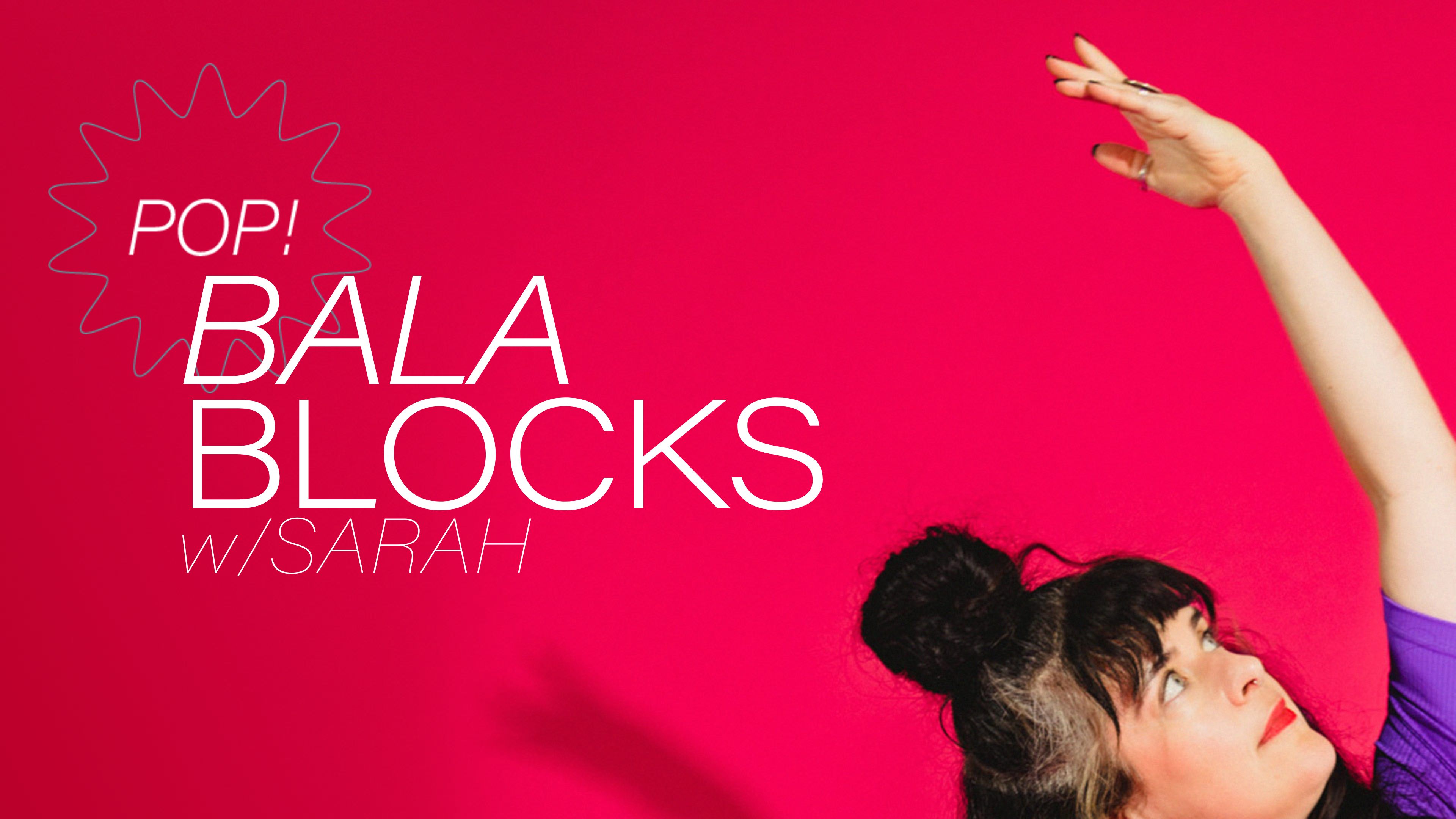 Pop! Bala Blocks